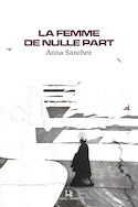 Femme de nulle part (La)